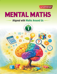 Mental Maths Aligned with Maths Around Us Class 1