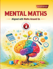 Mental Maths Aligned with Maths Around Us Class 4