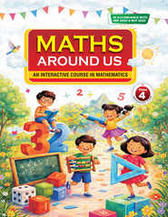 Maths Around Us An Interactive Course in Mathematics Class 4