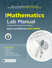 CBSE Mathematics Lab Manual Class 6 Based on New NCERT Book Ganita Prakash