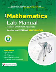 CBSE Mathematics Lab Manual Class 8 Based on New NCERT Book Ganita Prakash
