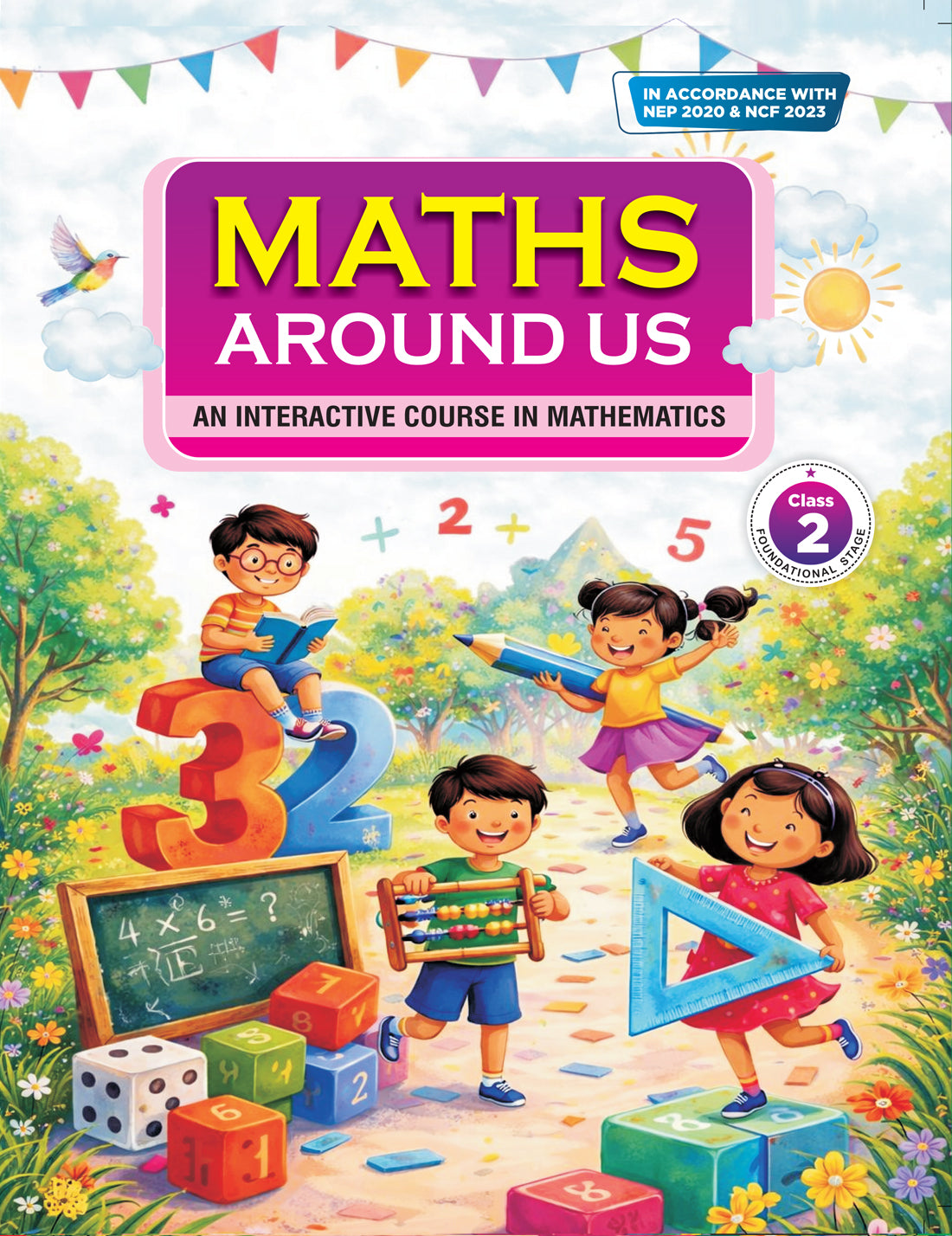 Maths Around Us An Interactive Course in Mathematics Class 2