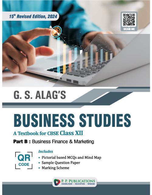 G.S. Alag's Business Studies Textbook-12 (2025), 16th Revised Edition- Part-A-B