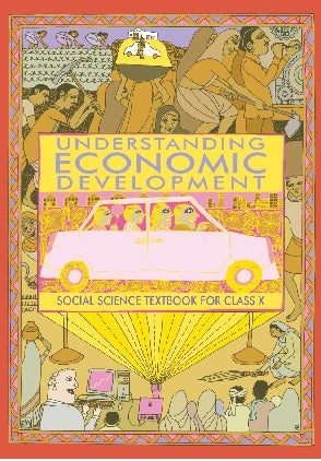 Understanding Economic Development Textbook for Class 10 English Medium | NCERT