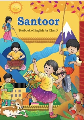English Santoor for Class 3 English Medium |NCERT