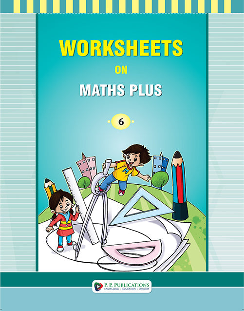 Worsheets on Maths Plus-6