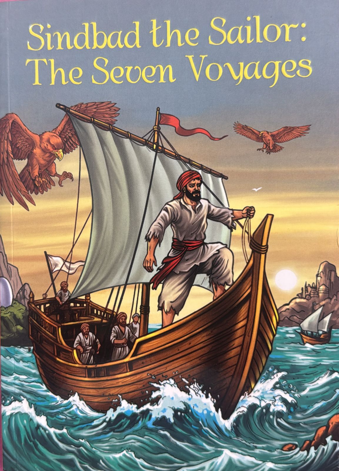 Sindbad the Sailor: The Seven Voyages | Classic Adventure Story Book for Kids | Om Books